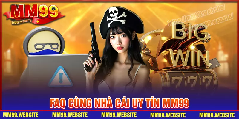 Các câu hỏi thắc mắc của bet thủ khi chơi MM99