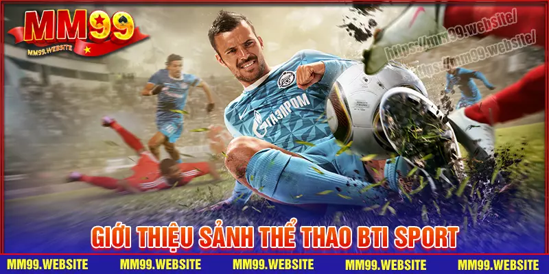 Thông tin chi tiết về sảnh thể thao BTI